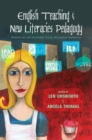 Image for English Teaching and New Literacies Pedagogy