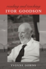 Image for Reading and Teaching Ivor Goodson