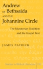 Image for Andrew of Bethsaida and the Johannine Circle