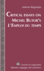 Image for Critical Essays on Michel Butor&#39;s &quot;L&#39;Emploi du temps&quot;