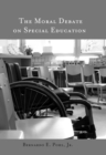 Image for The Moral Debate on Special Education