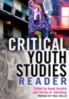 Image for Critical Youth Studies Reader