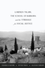 Image for Lorenzo Milani, The School of Barbiana and the Struggle for Social Justice