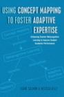 Image for Using Concept Mapping to Foster Adaptive Expertise