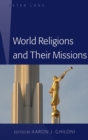 Image for World Religions and Their Missions