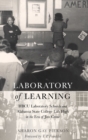 Image for Laboratory of Learning : HBCU Laboratory Schools and Alabama State College Lab High in the Era of Jim Crow