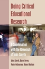 Image for Doing critical educational research  : a conversation with the research of John Smyth