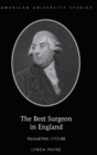 Image for The Best Surgeon in England : Percivall Pott, 1713–88