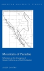 Image for Mountain of Paradise : Reflections on the Emergence of Greater California as a World Civilization