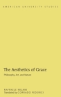 Image for The Aesthetics of Grace : Philosophy, Art, and Nature