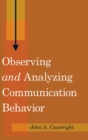 Image for Observing «and» Analyzing Communication Behavior