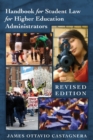 Image for Handbook for Student Law for Higher Education Administrators - Revised edition