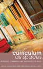 Image for Curriculum as Spaces