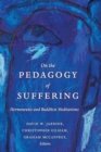 Image for On the Pedagogy of Suffering