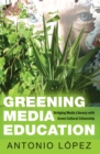 Image for Greening Media Education