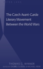 Image for The Czech avant-garde literary movement between the World Wars