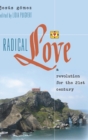 Image for Radical Love