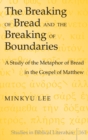 Image for The Breaking of Bread and the Breaking of Boundaries
