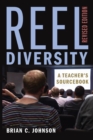Image for Reel Diversity : A Teacher’s Sourcebook – Revised Edition