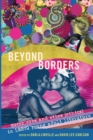 Image for Beyond borders  : queer eros and ethos (ethics) in LGBTQ young adult literature