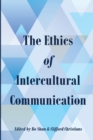 Image for The Ethics of Intercultural Communication