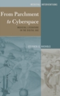Image for From Parchment to Cyberspace : Medieval Literature in the Digital Age