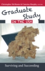Image for Graduate Study in the USA : Surviving and Succeeding