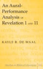 Image for An Aural-Performance Analysis of Revelation 1 and 11