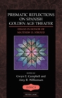 Image for Prismatic Reflections on Spanish Golden Age Theater