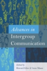 Image for Advances in Intergroup Communication