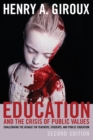 Image for Education and the Crisis of Public Values