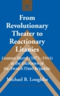 Image for From Revolutionary Theater to Reactionary Litanies