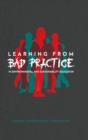 Image for Learning from Bad Practice in Environmental and Sustainability Education