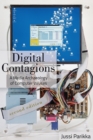 Image for Digital contagions  : a media archaeology of computer viruses