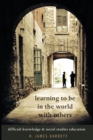 Image for Learning to be in the World with Others