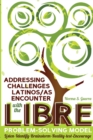 Image for Addressing Challenges Latinos/as Encounter with the LIBRE Problem-Solving Model