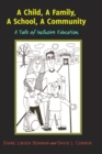 Image for A Child, A Family, A School, A Community : A Tale of Inclusive Education