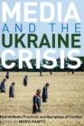 Image for Media and the Ukraine Crisis