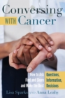 Image for Conversing with Cancer