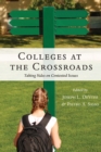 Image for Colleges at the Crossroads