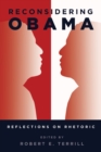 Image for Reconsidering Obama : Reflections on Rhetoric