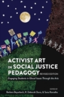 Image for Activist Art in Social Justice Pedagogy