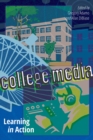 Image for College media: learning in action