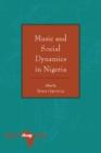 Image for Music and social dynamics in Nigeria : vol. 3