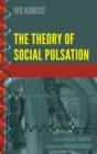 Image for The Theory of Social Pulsation