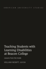 Image for Teaching students with learning disabilities at Beacon College: lessons from the inside : Vol. 48