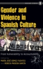 Image for Gender and Violence in Spanish Culture