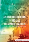 Image for An Introduction to Visual Communication
