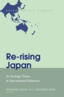 Image for Re-rising Japan: Its Strategic Power in International Relations