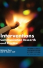 Image for Interventions : Communication Research and Practice